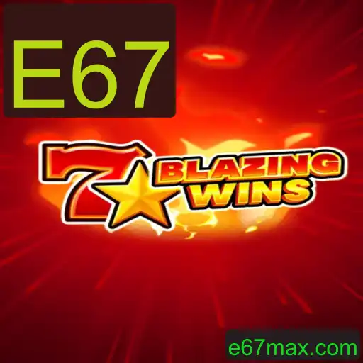 Explorando BlazingWins e as Novidades do Jogo E67